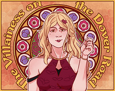 The Villainess on the Dover Road