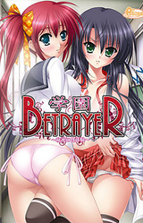 Gakuen Betrayer ~Himitsu no Seitaiken~