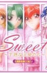 Sweet ~Hanjuku na Tenshi-tachi~