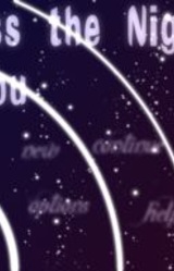 Across the Night to You