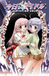 Kyou Kara Idol ~Imitation Doll~