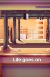 Life Goes On