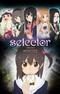 Селектор: Заражение «WIXOSS»