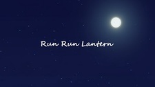 Run Run Lantern