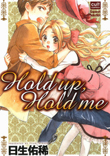 Hold Up, Hold Me