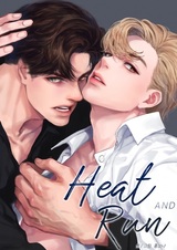 Heat and Run