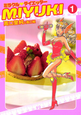 Miracle Dieter Miyuki